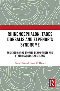 Rhinencephalon, Tabes dorsalis and Elpenor\'s Syndrome