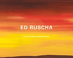 Ed Ruscha and the Great American West