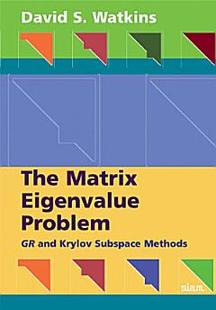 The Matrix Eigenvalue Problem