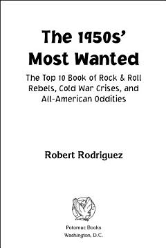 The 1950s\' Most Wanted™