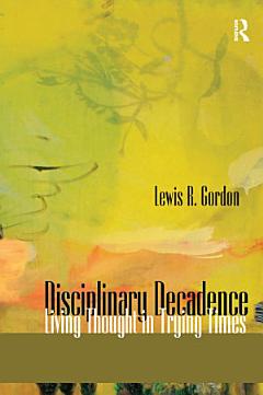 Disciplinary Decadence