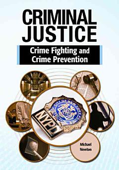 Crime Fighting and Crime Prevention