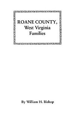 Roane County, West Virginia Families