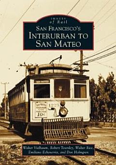 San Francisco\'s Interurban to San Mateo