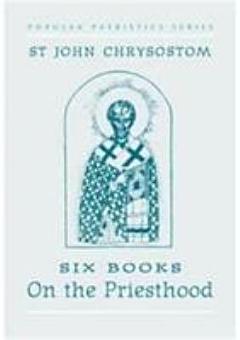 Six Books on the Priesthood