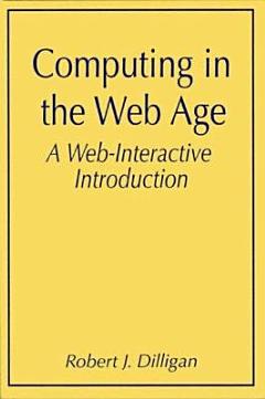 Computing in the Web Age: A Web-Interactive Introduction