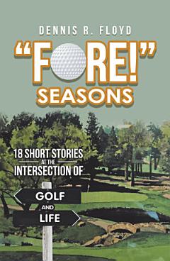 “Fore!” Seasons