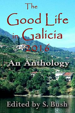 The Good Life in Galicia 2016