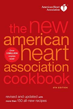 The New American Heart Association Cookbook, 8th Edition