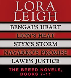 Lora Leigh: The Breeds Novels 7-11