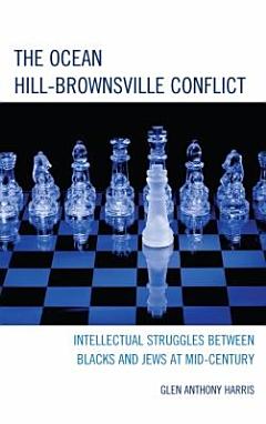 The Ocean-Hill Brownsville Conflict