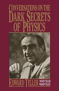 Conversations on the Dark Secrets of Physics