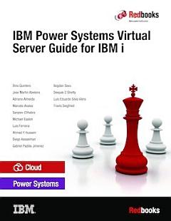 IBM Power Systems Virtual Server Guide for IBM i