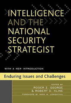 Intelligence and the National Security Strategist