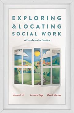 Exploring and Locating Social Work