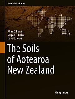 The Soils of Aotearoa New Zealand