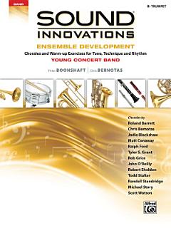 Sound Innovations for Concert Band: Ensemble Development for Young Band - Trumpet