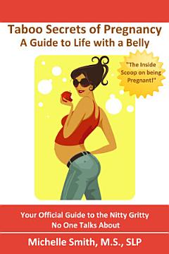 Taboo Secrets of Pregnancy