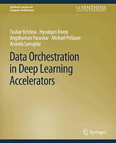 Data Orchestration in Deep Learning Accelerators