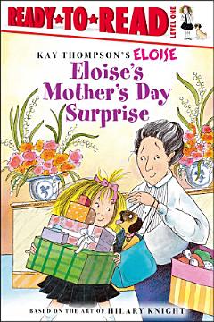 Eloise\'s Mother\'s Day Surprise