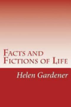 Facts and Fictions of Life