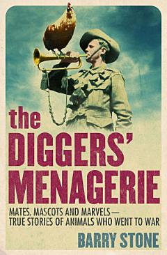 The Diggers\' Menagerie