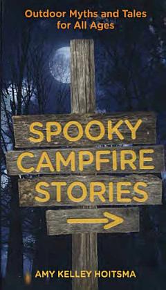 Spooky Campfire Stories