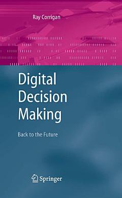 Digital Decision Making