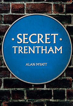 Secret Trentham