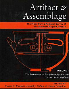 Artifact and Assemblage: The prehistoric and early Iron age pottery and the lithic artifacts