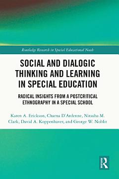 Social and Dialogic Thinking and Learning in Special Education