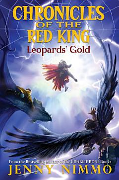 Leopards\' Gold (Chronicles of the Red King #3)