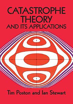 Catastrophe Theory and Its Applications