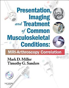 Presentation, Imaging and Treatment of Common Musculoskeletal Conditions