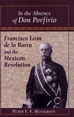 In the Absence of Don Porfirio