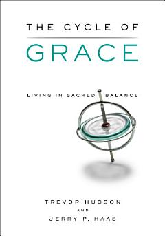 The Cycle of Grace