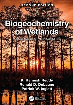 Biogeochemistry of Wetlands