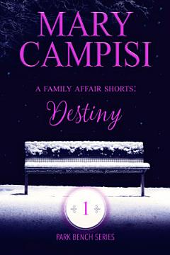 A Family Affair Shorts: Destiny