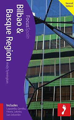 Bilbao & Basque Region Footprint Focus Guide