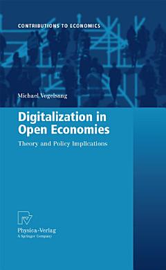 Digitalization in Open Economies