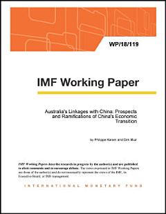 Australia\'s Linkages with China: Prospects and Ramifications of China\'s Economic Transition