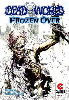 Deadworld: Frozen Over #1