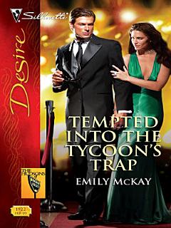 Tempted Into the Tycoon\'s Trap