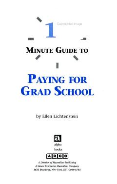 10 Minute Guide to Paying for Grad School