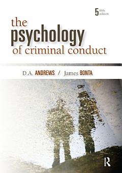 The Psychology of Criminal Conduct