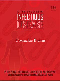 Case Studies in Infectious Disease: Coxsackie B Virus