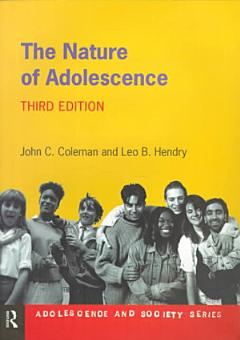 The Nature of Adolescence