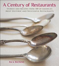 A Century of Restaurants