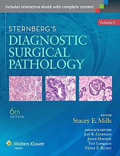 Sternberg\'s Diagnostic Surgical Pathology