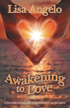 Awakening to Love